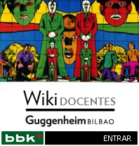 Wiki de Docentes del Museo Guggenheim Bilbao