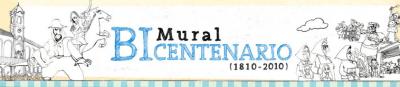 Argentina : Mural Bicentenario ( 1810 - 2010)